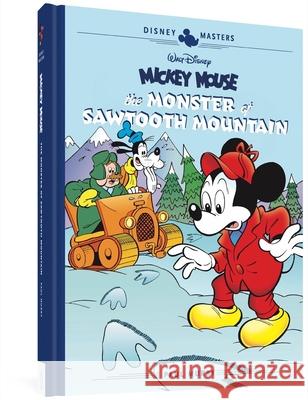 Walt Disney's Mickey Mouse: The Monster of Sawtooth Mountain: Disney Masters Vol. 21 Paul Murry David Gerstein 9781683965688 Fantagraphics Books