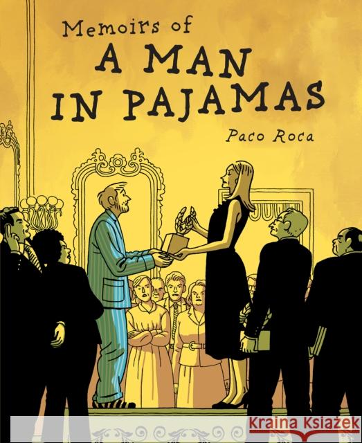 Memoirs Of A Man In Pajamas Paco Roca 9781683967576 Fantagraphics