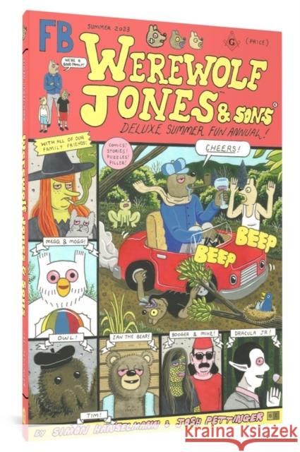 Werewolf Jones & Sons Deluxe Summer Fun Annual Simon Hanselmann Josh Pettinger 9781683967712 Fantagraphics