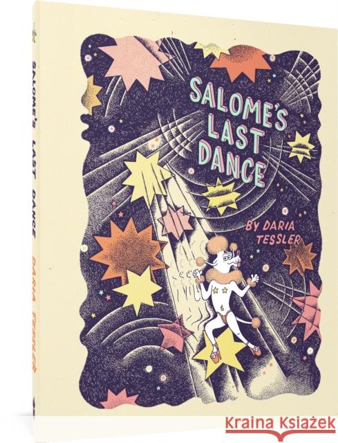 Salome's Last Dance Daria Tessler 9781683967767