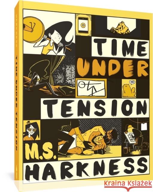 Time Under Tension M. S. Harkness 9781683968962 Fantagraphics