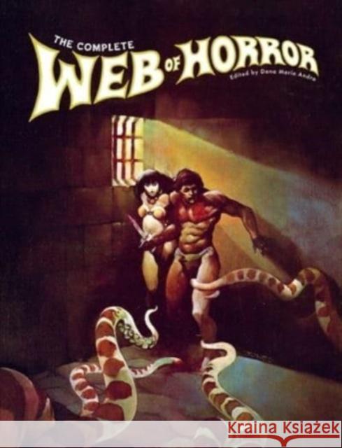 The Complete Web Of Horror Ralph Reese 9781683969372