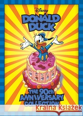 Walt Disney's Donald Duck: The 90th Anniversary Collection Carl Barks Don Rosa Romano Scarpa 9781683969532 Fantagraphics Books