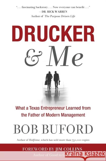 Drucker & Me Bob Buford 9781683970194 Worthy Inspired