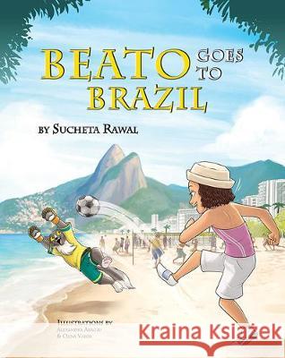 Beato Goes to Brazil Sucheta Rawal 9781684019434