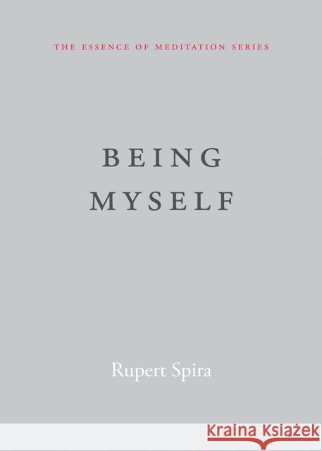 Being Myself Rupert Spira 9781684031627