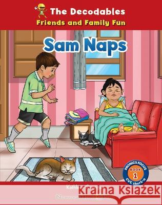 Sam Naps Kathleen Corrigan 9781684048700 Norwood House Press