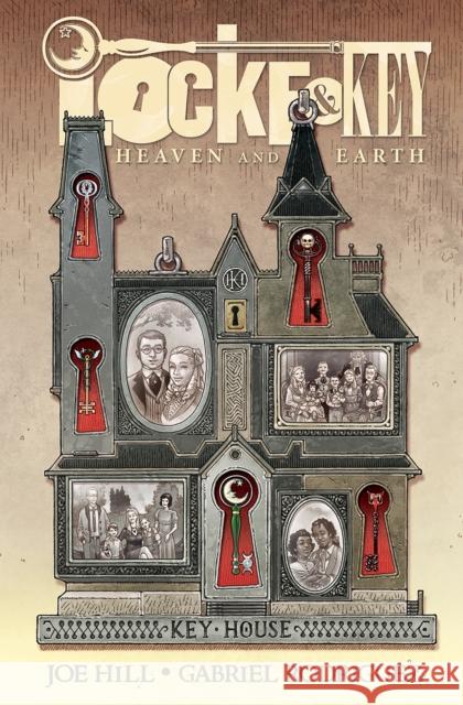 Locke & Key: Heaven and Earth Joe Hill Gabriel Rodriguez 9781684051816 IDW Publishing