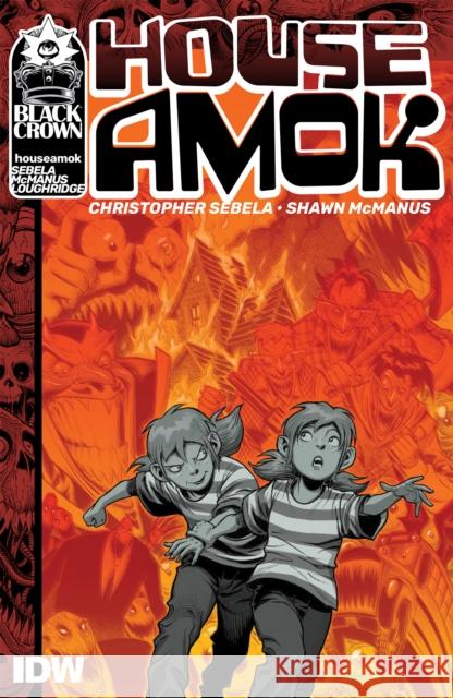 House Amok Christopher Sebela Shawn McManus 9781684054183