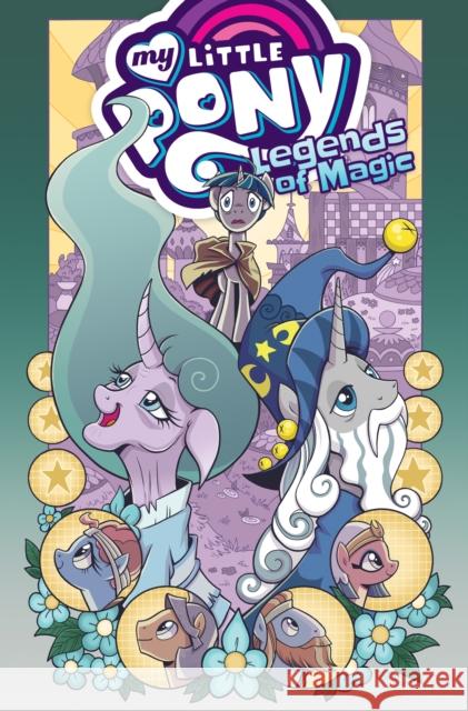 My Little Pony: Legends of Magic Omnibus Jeremy Whitley Brenda Hickey Tony Fleecs 9781684055661 IDW Publishing
