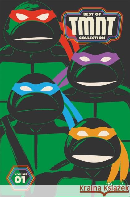 Best of Teenage Mutant Ninja Turtles Collection, Vol. 1 Kevin Eastman, Peter Laird 9781684059249 Idea & Design Works