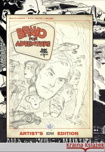 Bravo for Adventure: Alex Toth Artist's Edition Alex Toth 9781684059485