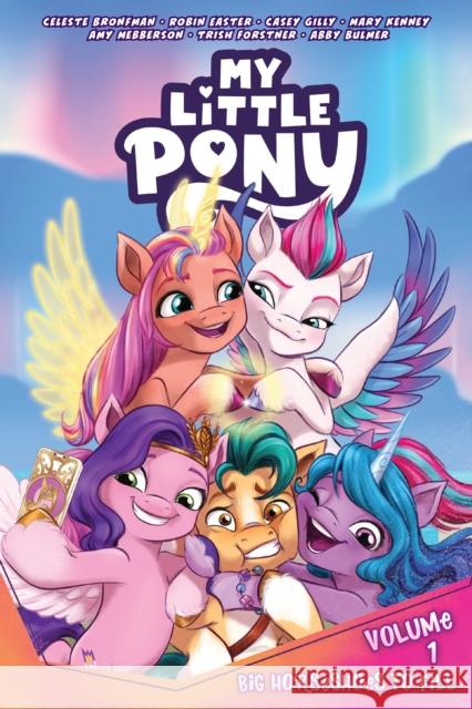 My Little Pony, Vol. 1: Big Horseshoes to Fill Celeste Bronfman 9781684059522