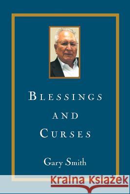 Blessings and Curses Professor Gary Smith (Queen Alexandra Hospital Portsmouth) 9781684090297