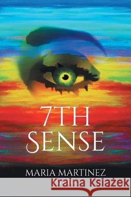 7th Sense Maria Martinez   9781684096152