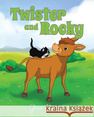 Twister and Rocky Gina Moore 9781684096718