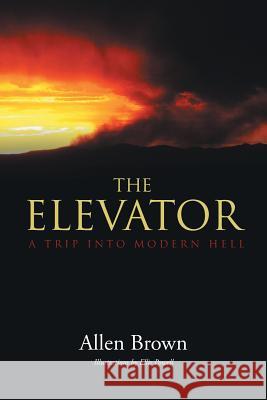 The Elevator Allen Brown 9781684099238