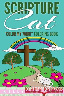 Scripture Cat: Color My Word Coloring Book Kelly Quickel 9781684110193 Revival Waves of Glory Ministries