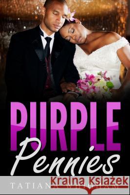 Purple Pennies Tatiana Whigham 9781684111756 Revival Waves of Glory Ministries