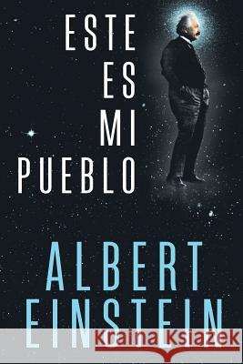 Este es Mi Pueblo Albert Einstein 9781684112500 www.bnpublishing.com