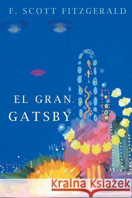 El Gran Gatsby F Scott Fitzgerald 9781684115402 www.bnpublishing.com