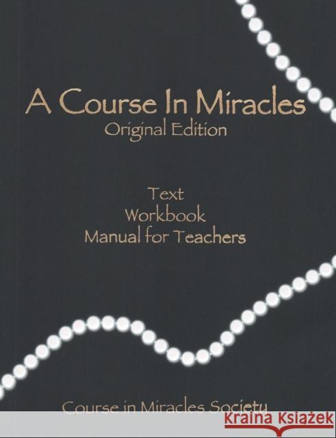 A Course in Miracles-Original Edition Helen Schucman William Thetford 9781684115631