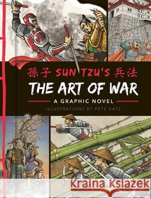 The Art of War: A Graphic Novel Sun Tzu 9781684124299 Canterbury Classics