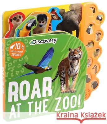 Discovery: Roar at the Zoo! Editors of Silver Dolphin Books 9781684126897 Silver Dolphin Books