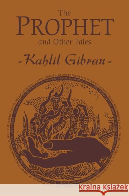 The Prophet and Other Tales Kahlil Gibran 9781684129201 Canterbury Classics