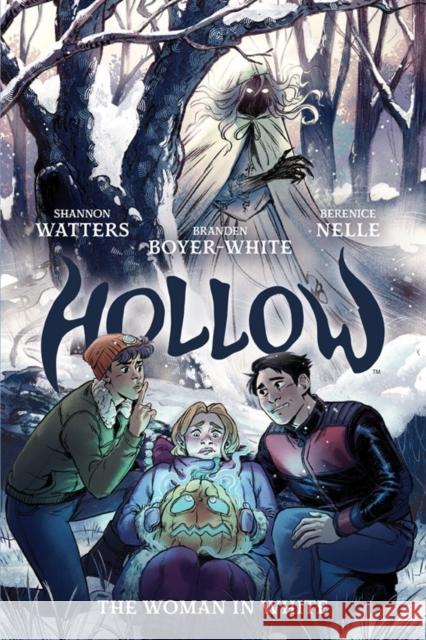 Hollow: The Woman in White Branden Boyer-White 9781684151233 Boom Box