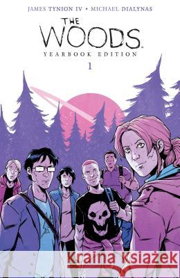 The Woods Yearbook Edition Book One James Tynio Michael Dialynas 9781684153640 Boom! Studios
