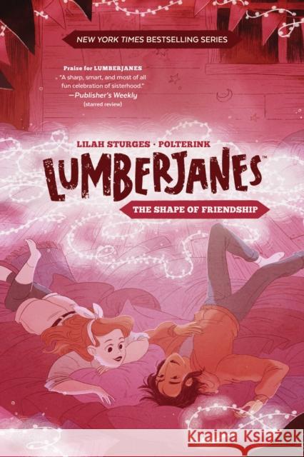 Lumberjanes Original Graphic Novel: The Shape of Friendship Lilah Sturges 9781684154517 Boom Box