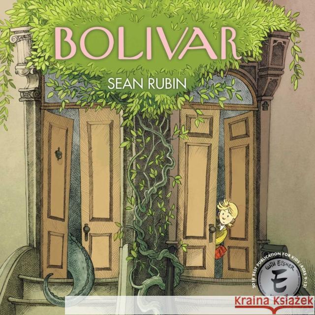 Bolivar Sean Rubin 9781684155927 Archaia Studios Press