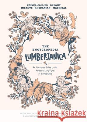 Encyclopedia Lumberjanica: An Illustrated Guide to the World of Lumberjanes Shannon Watters 9781684155996 Boom Box