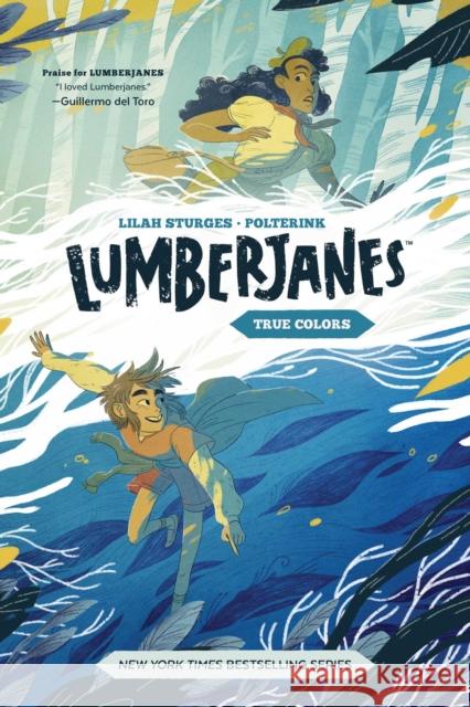 Lumberjanes Original Graphic Novel: True Colors Shannon Watters 9781684156177