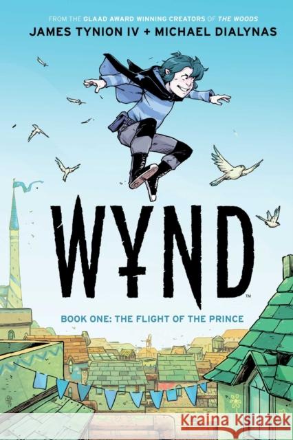 Wynd Book One: The Flight of the Prince James Tynion IV 9781684156320 Boom! Studios