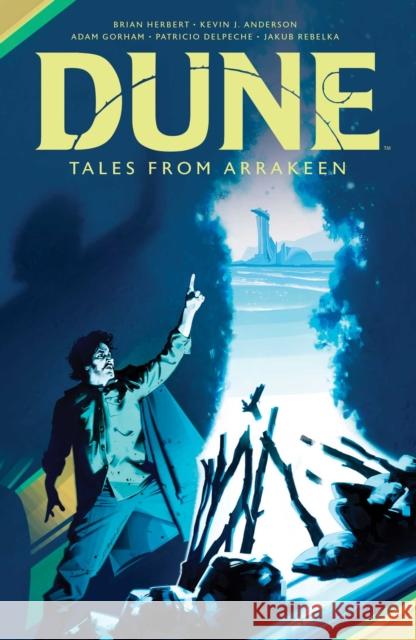 Dune: Tales from Arrakeen HC Brian Herbert, Kevin J. Anderson, Adam Gorham 9781684157709 Boom! Studios