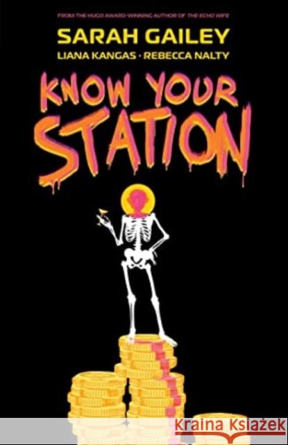 Know Your Station Sarah Gailey Liana Kangas 9781684159963 Boom! Studios