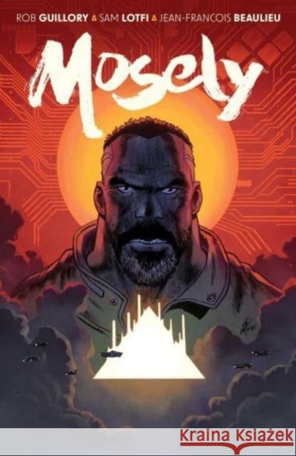 Mosely Rob Guillory Sam Lotfi 9781684159987 Boom! Studios