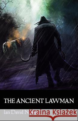 The Ancient Lawman Ian David Noakes   9781684188574