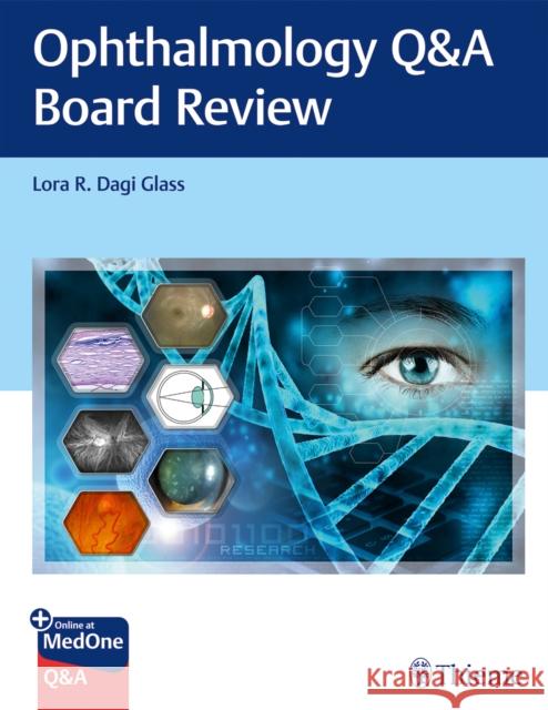 Ophthalmology Q&A Board Review Glass, Lora 9781684200665 Thieme Medical Publishers