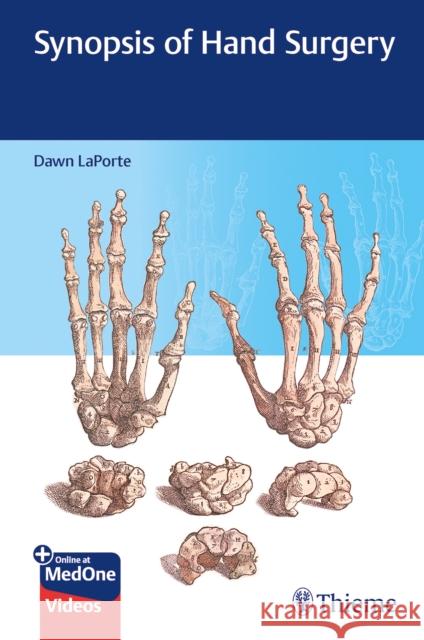 Synopsis of Hand Surgery Dawn Laporte 9781684200764 Thieme Medical Publishers