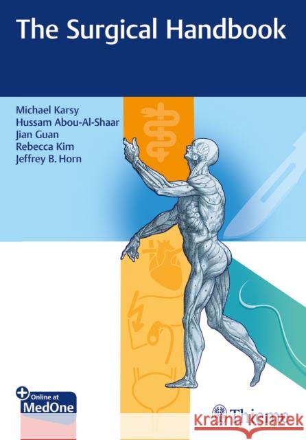 The Surgical Handbook Karsy, Michael 9781684201280 Thieme Medical Publishers