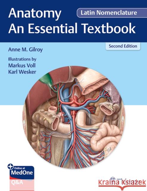 Anatomy - An Essential Textbook, Latin Nomenclature Gilroy, Anne M. 9781684205134