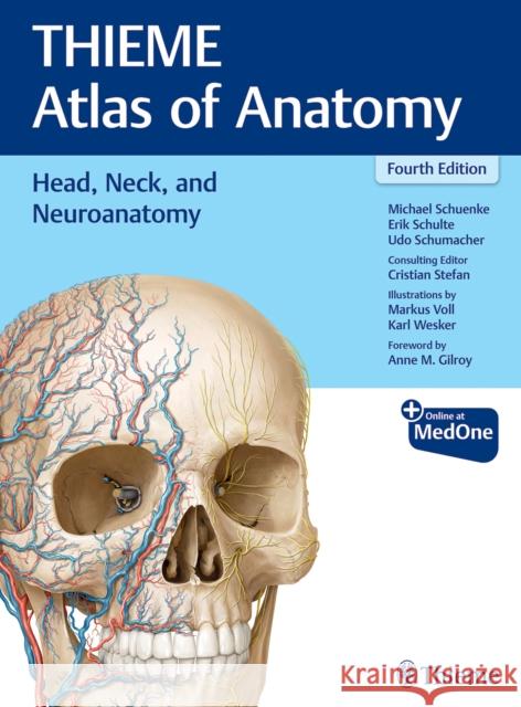 Head, Neck, and Neuroanatomy (THIEME Atlas of Anatomy) Cristian Stefan 9781684205943 Thieme Medical Publishers