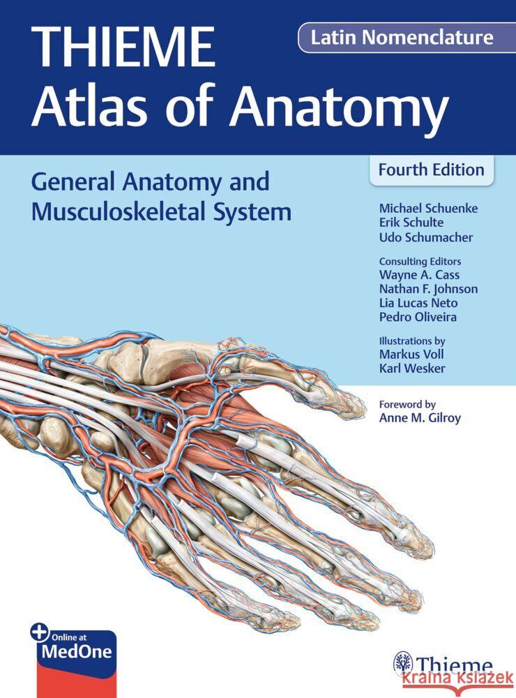 General Anatomy and Musculoskeletal System (THIEME Atlas of Anatomy), Latin Nomenclature Schuenke, Michael, Schulte, Erik, Schumacher, Udo 9781684206896