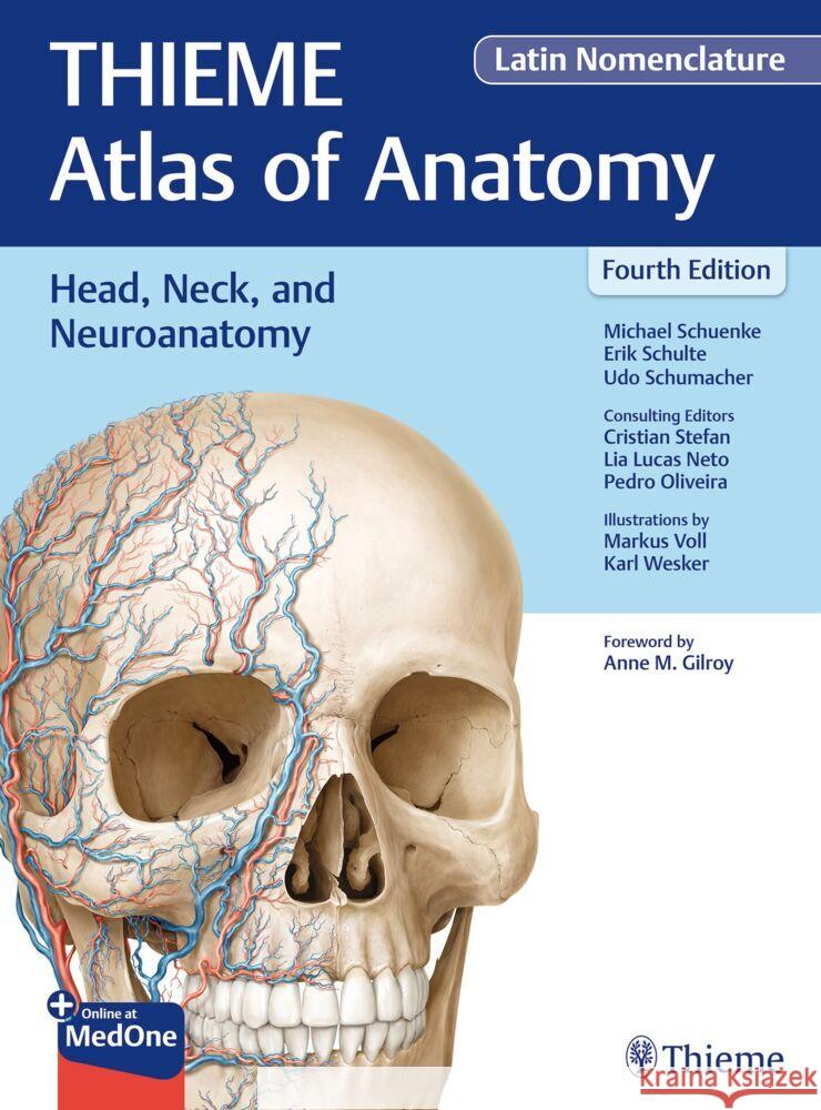Head, Neck, and Neuroanatomy (THIEME Atlas of Anatomy), Latin Nomenclature Schuenke, Michael, Schulte, Erik, Schumacher, Udo 9781684206971