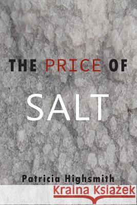 The Price of Salt Patricia Highsmith Claire Morgan 9781684220052 Martino Fine Books