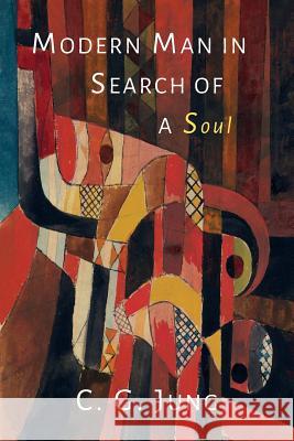 Modern Man in Search of a Soul C. G. Jung W. S. Dell Cary F. Baynes 9781684220908 Martino Fine Books