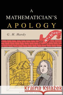 A Mathematician's Apology G. H. Hardy 9781684221851 Martino Fine Books